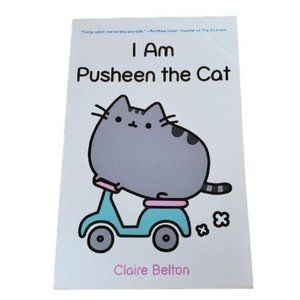 I Am Pusheen the Cat - Unknown Binding By Claire Belton Corners Have Bends GUC